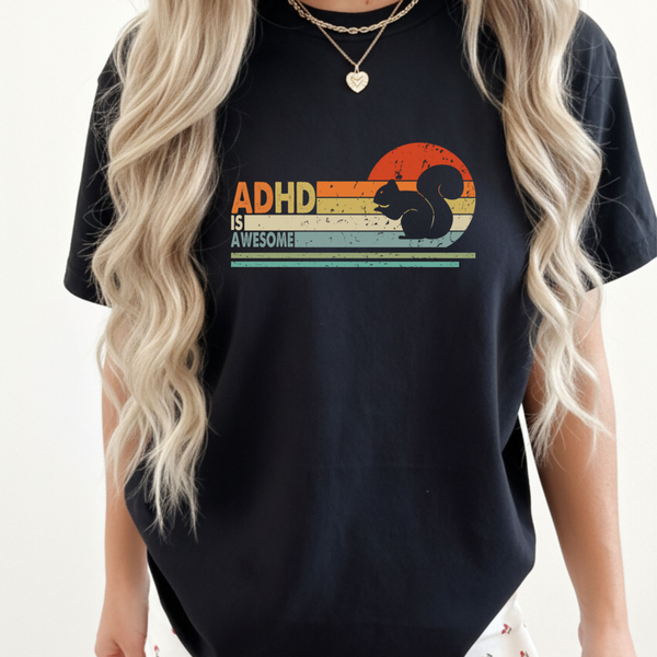 ADHD Is Awesome T-shirt