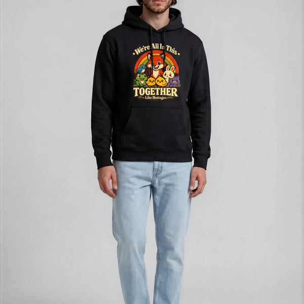 We're All In This Together Hoodie