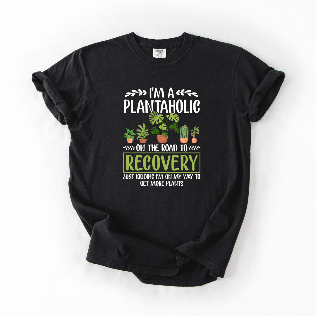 Plantaholic Recovery Funny Tee | Comfort Colors