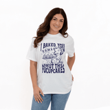 Shut the Fucupcakes Tee
