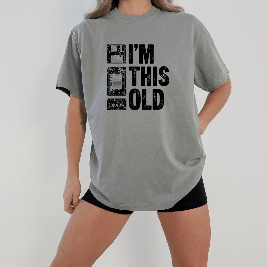 I’m This Old Funny Retro Nostalgia Graphic Tee