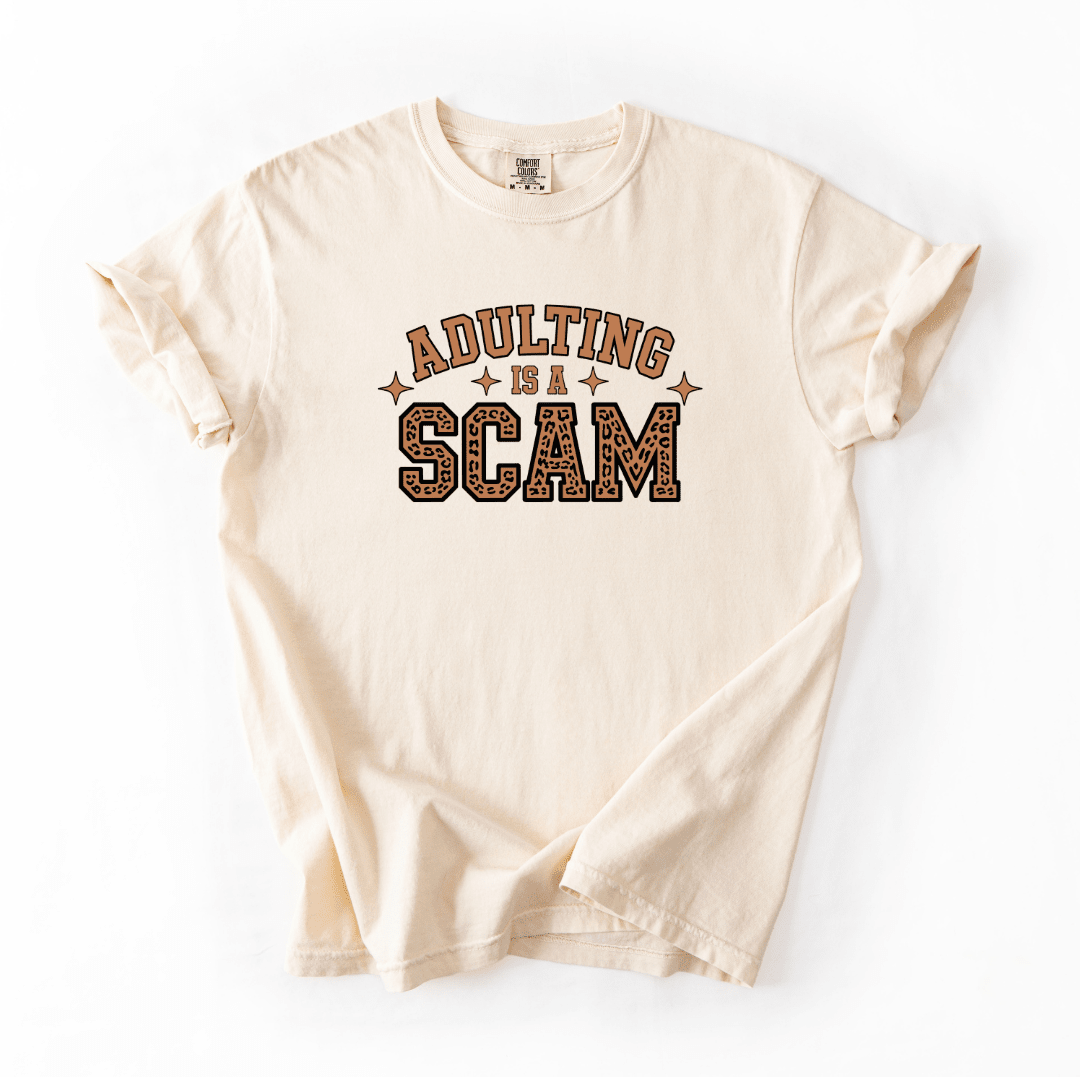 Adulting Is a Scam Funny Graphic Tee for Everyday Sarcasm Lovers