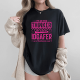 Overthinker IDGAF Funny Graphic Tee Pink Sarcastic Humor Shirt