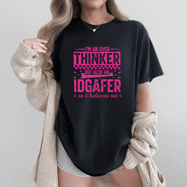 Overthinker IDGAF Funny Graphic Tee Pink Sarcastic Humor Shirt