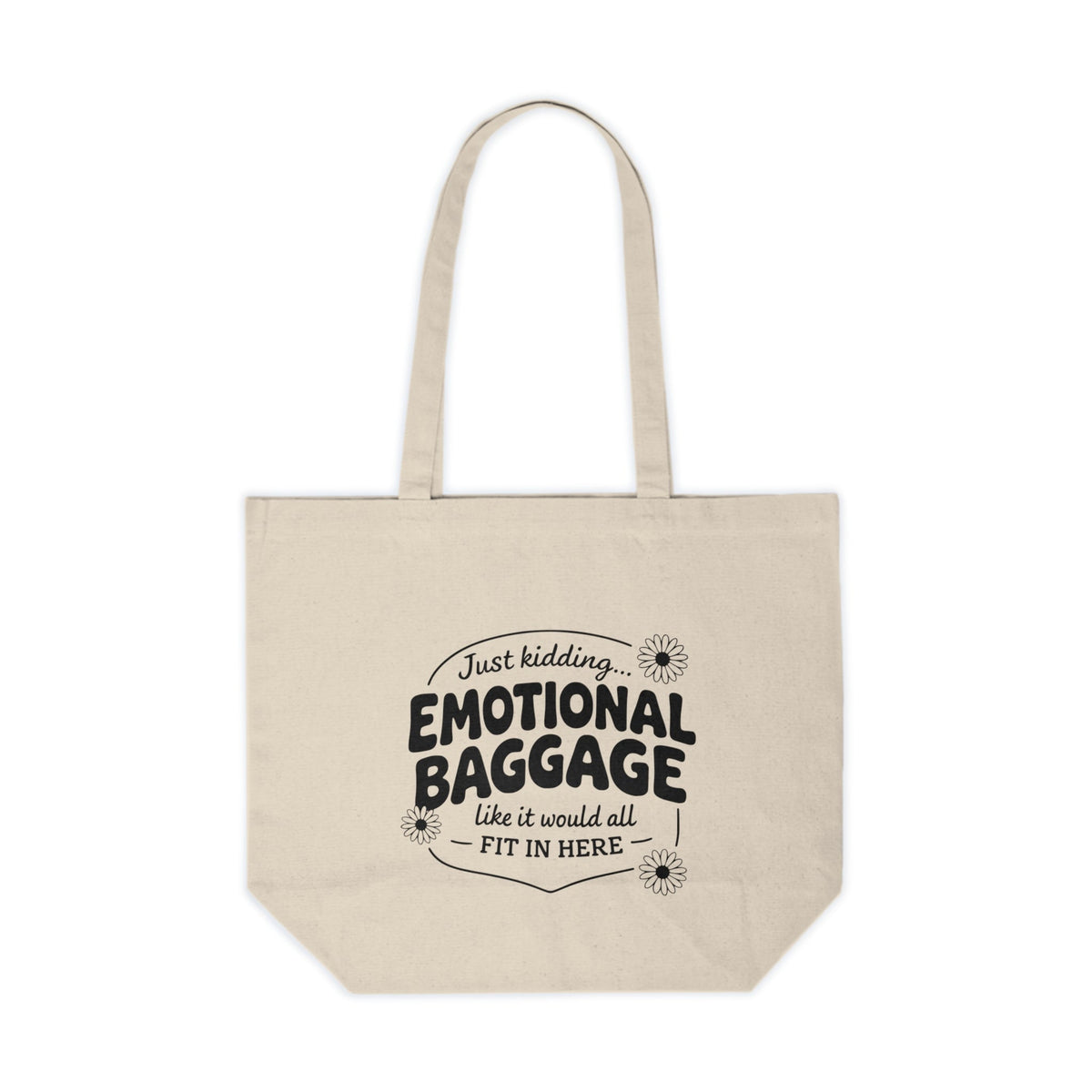 Tote Bag — “Emotional Baggage” Canvas Tote, Funny Sarcastic Shopper Gift