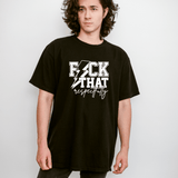 Fuck That Respectfully Tee | Comfort Colors