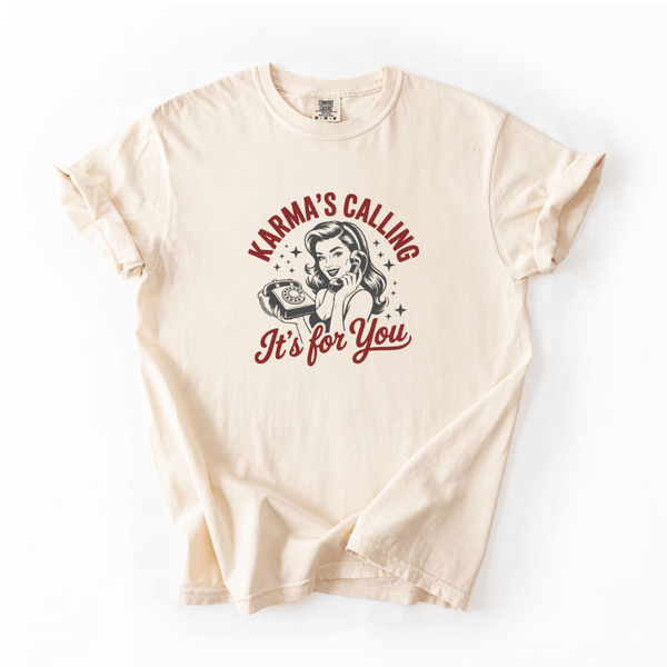 Karma's Calling T-shirt