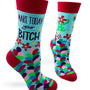 Make Today Your Bitch Women's Sassy Novelty Crew Socks Stylish and comfortable!