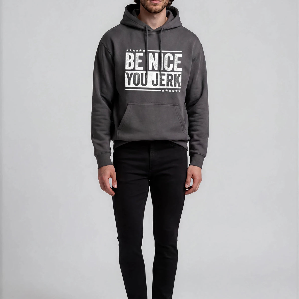 Be Nice You Jerk Hoodie