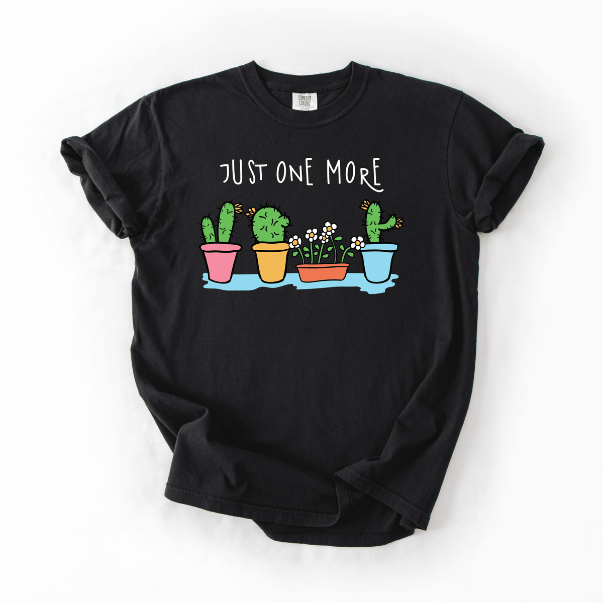 Just One More Cactus Tee | Comfort Colors