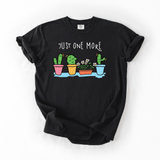 Just One More Cactus Tee | Comfort Colors