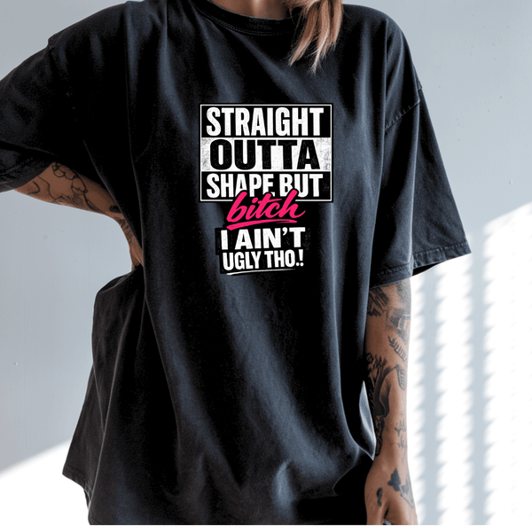 Straight Outta Shape Tee
