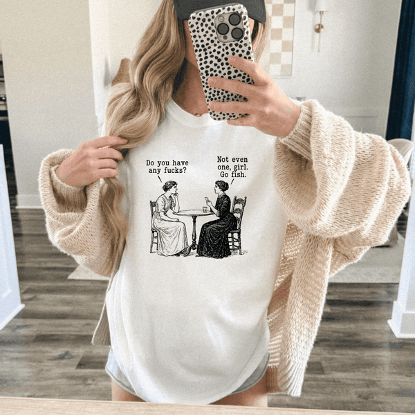 Do You Have Any Fucks Sarcastic Vintage Humor Graphic T Shirt