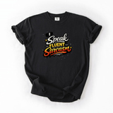 I Speak Fluent Sarcasm Funny Quote Graphic Tee