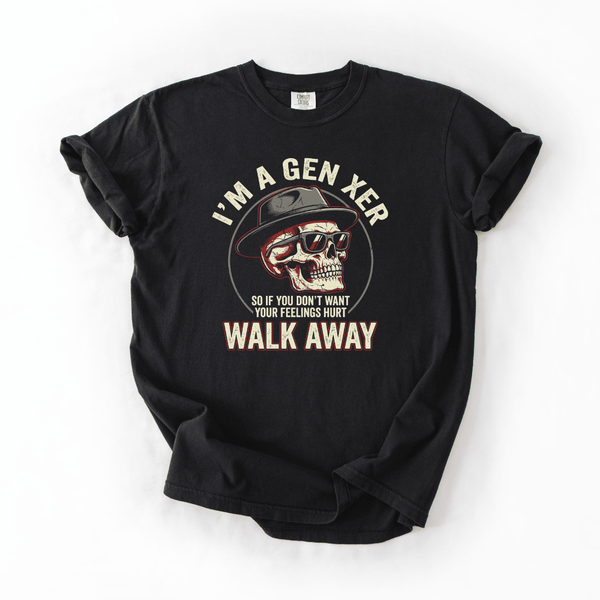 I’m a Gen Xer Sarcastic Tee | Comfort Colors