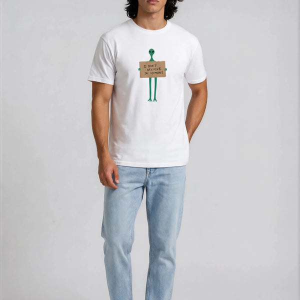I Don't Believe In Humans T-shirt