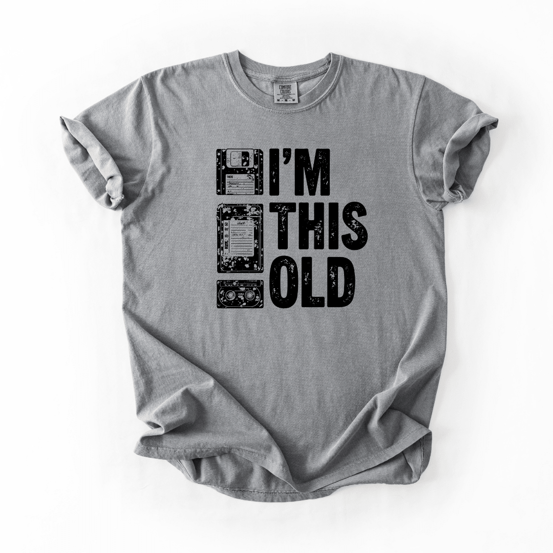 I’m This Old Funny Retro Nostalgia Graphic Tee