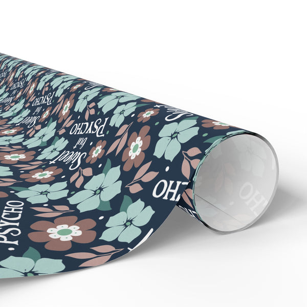 Floral 'Sweet But Psycho' Pattern Wrapping Paper