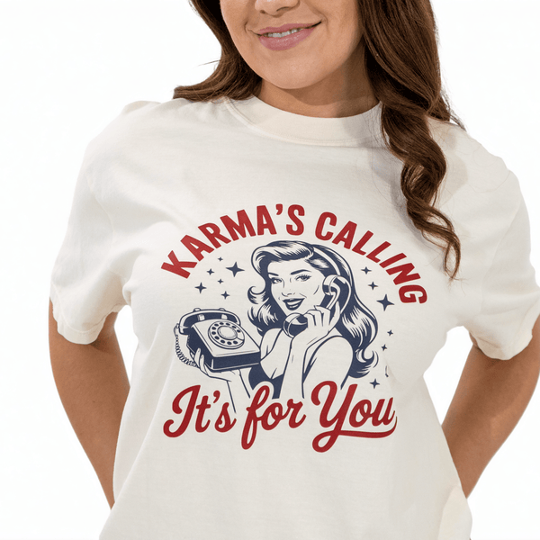 Karma's Calling T-shirt