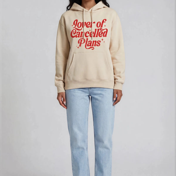 Lover Of Cancelled Plans Hoodie