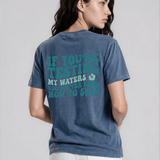 Testing My Waters Tee