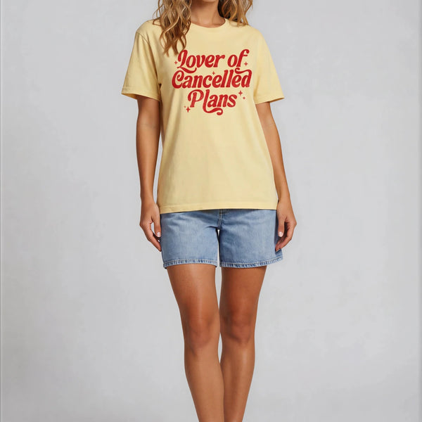 Lover Of Cancelled Plans t-shirt