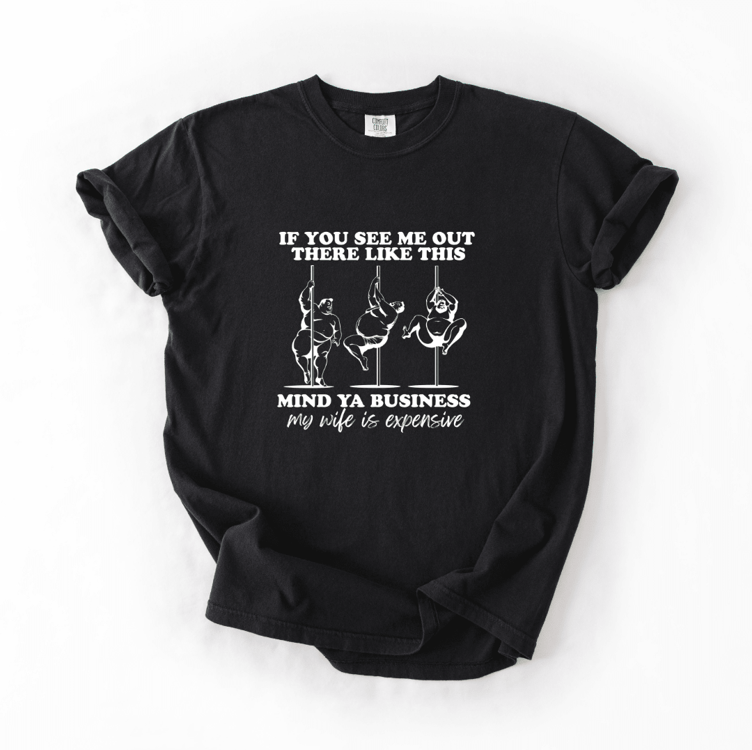 Mind Ya Business Funny Tee