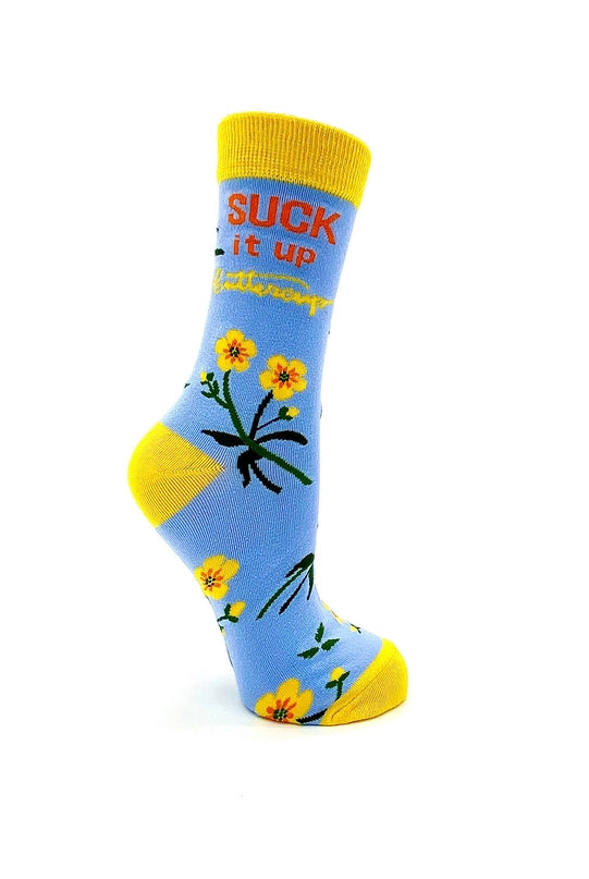 Suck it Up Buttercup Socks